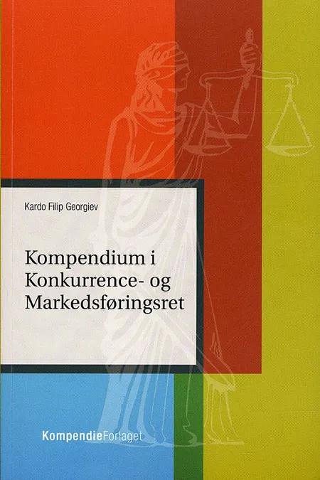 Kompendium i Konkurrence- og Markedsføringsret af Kardo Filip Georgiev