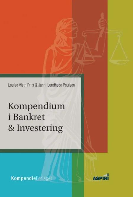 Kompendium i Bankret & Investering af Louise Vieth Friis