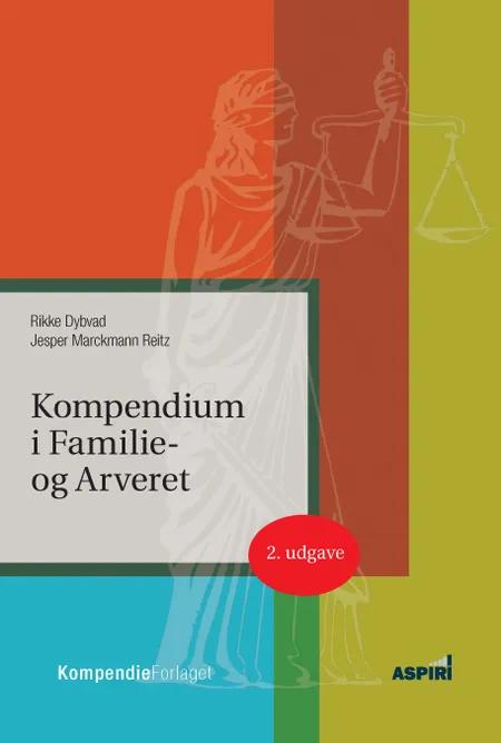 Kompendium i Familie- og Arveret af Rikke Dybvad