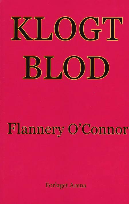 Klogt Blod af Flannery O'Connor