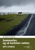 Sommerlys og så kommer natten