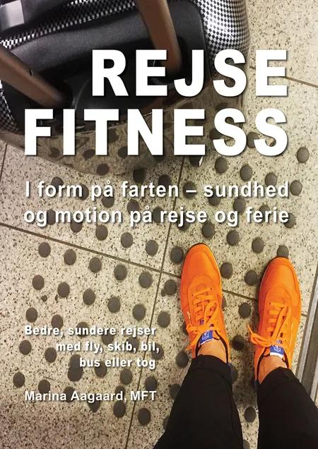 Rejse Fitness af Marina Aagaard