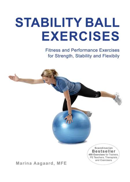 Stability Ball Exercises af Marina Aagaard
