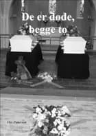 De er døde, begge to