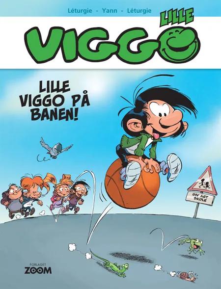 Lille Viggo på banen! af Yann