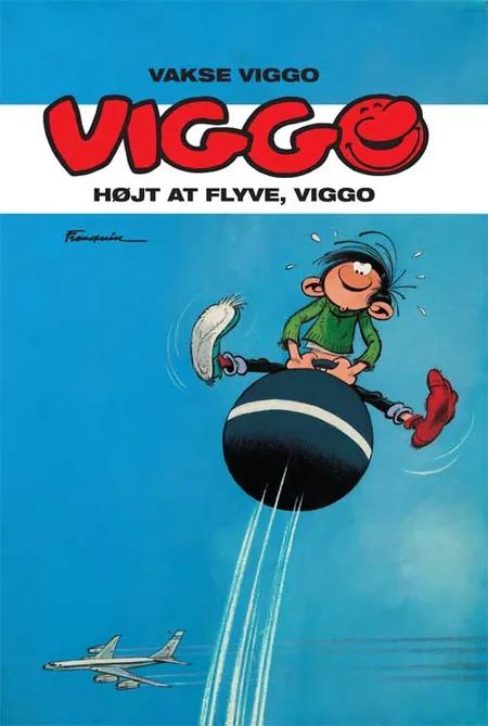 Højt at flyve, Viggo af André Franquin