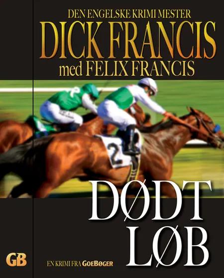 Dødt løb af Dick Francis