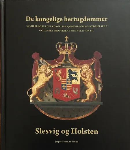 De kongelige hertugdømmer af Jesper Gram-Andersen