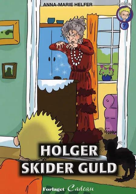 Holger skider guld af Anna-Marie Helfer