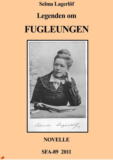 Legenden om fugleungen af Selma Lagerlöf