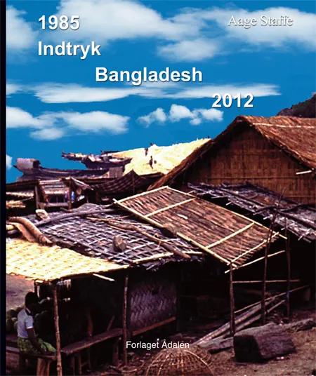 1985 indtryk Bangladesh 2012 af Aage Staffe