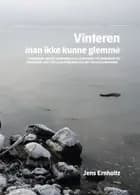 Vinteren man ikke kunne glemme