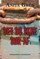 Det du ikke dør af
