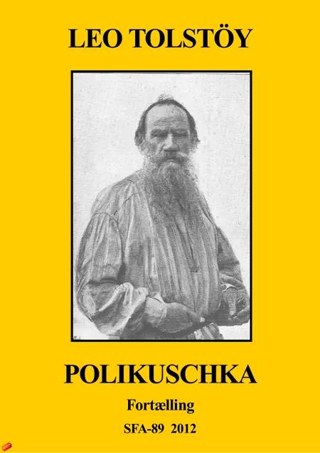 Polikuschka af Lev Tolstoj
