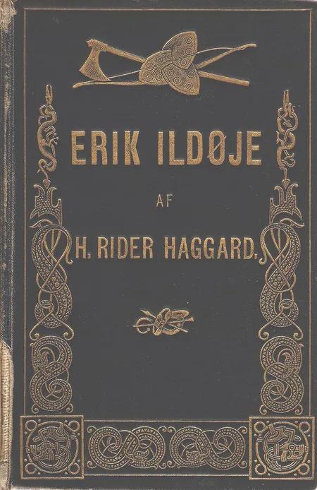 Erik Ildøje af H. Rider Haggard