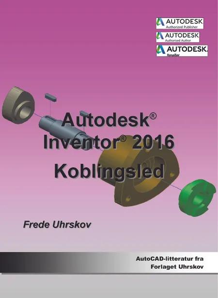 Inventor 2016 - Koblingsled-ebog af Frede Uhrskov