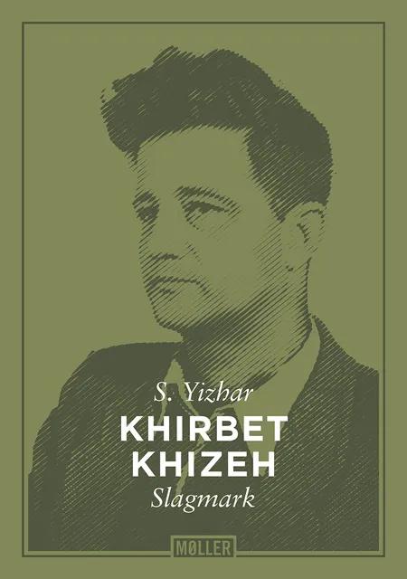 Khirbet Khizeh af S. Yizhar