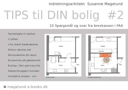 TIPS til DIN bolig #2 af Susanne Magelund