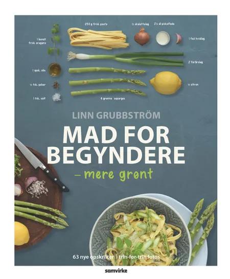 Mad for begyndere - mere grønt af Linn Grubbström