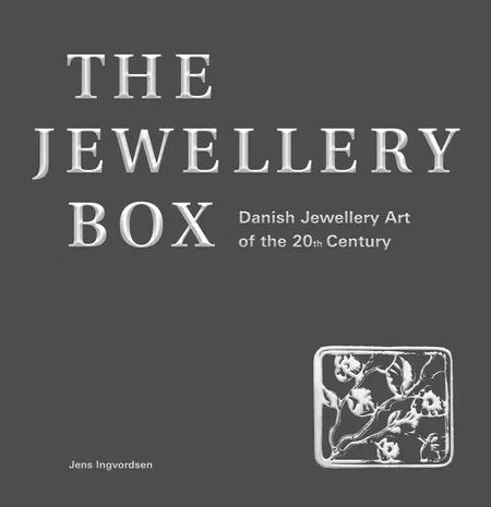 The jewellery box af Jens Ingvordsen