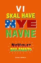 Vi skal have nye navne