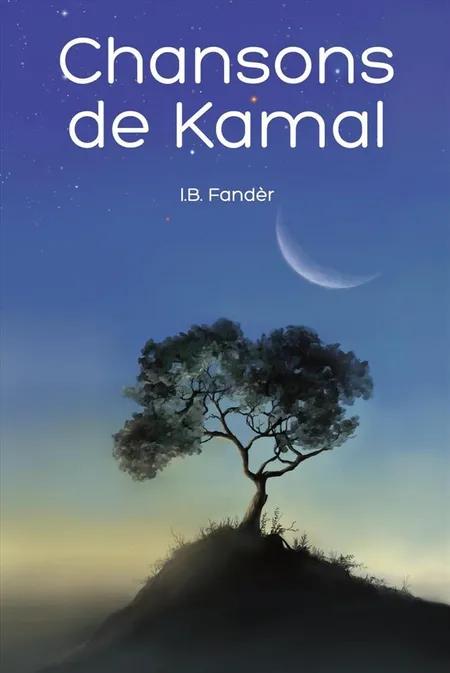 Chansons de Kamal af I. B. Fandèr