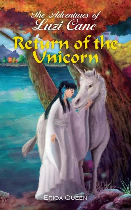 Return of the Unicorn af Eriqa Queen