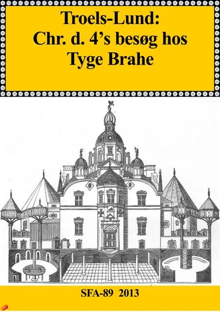 Christian d. 4's besøg hos Tyge Brahe af Troels Frederik Troels-Lund