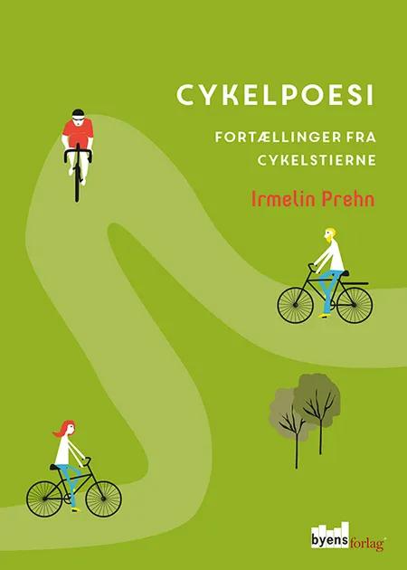 Cykelpoesi af Irmelin Prehn