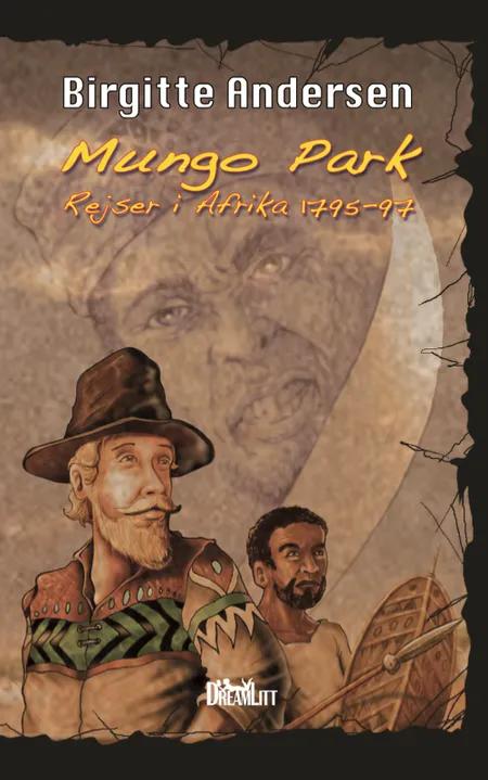 Mungo Parks eventyrlige rejse i Afrika af Birgitte Andersen