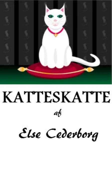 KATTESKATTE af Else Cederborg