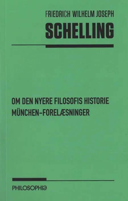 Om den nyere filosofis historie af Friedrich Wilhelm Joseph Schelling