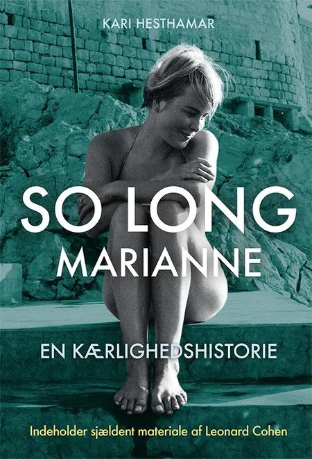 So long, Marianne af Kari Hesthamar