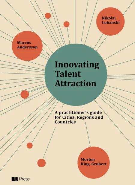 Innovating talent attraction af Marcus Andersson