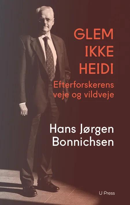Glem ikke Heidi af Hans Jørgen Bonnichsen