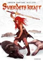 Sværdets kraft af Jørgen Hartung Nielsen