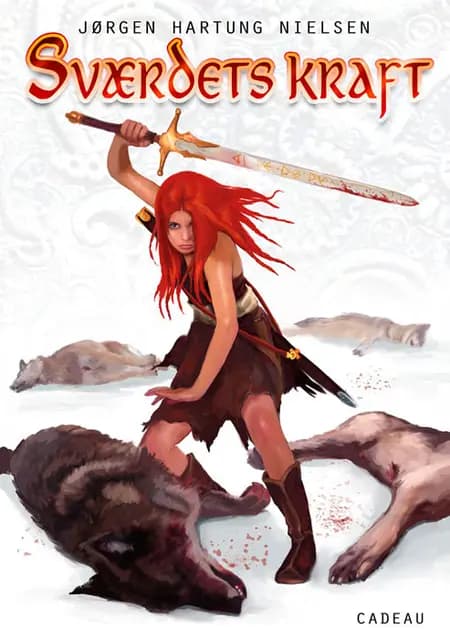 Sværdets kraft af Jørgen Hartung Nielsen