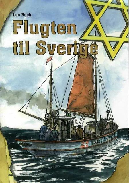 Flugten til Sverige af Leo Bech