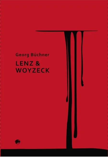 Lenz & Woyzeck af Georg Büchner