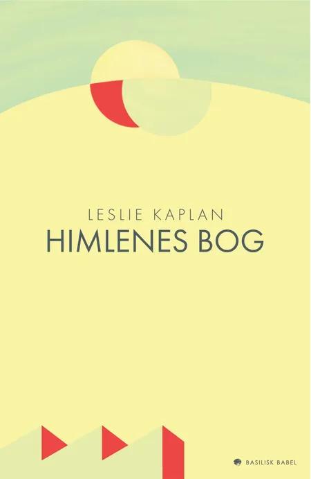 Himlenes bog af Leslie Kaplan