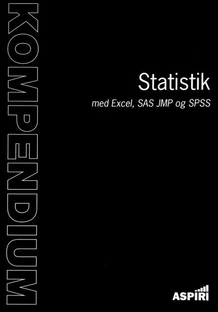 Kompendium i statistik med Excel, SAS JMP og SPSS af Niels Jørgensen