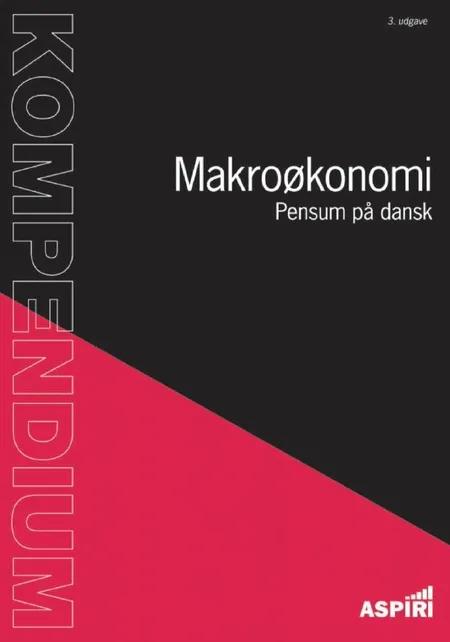 Kompendium i makroøkonomi af Mads Wadstrøm