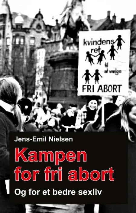 Kampen for fri abort af Jens-Emil Nielsen