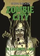Zombie City 4: De levendes land