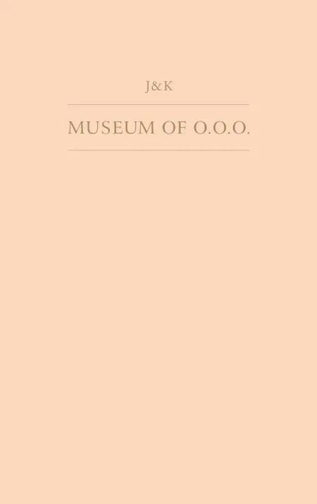 Museum of O.O.O. af J&K