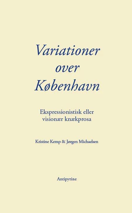 Variationer over København af Kristine Kemp