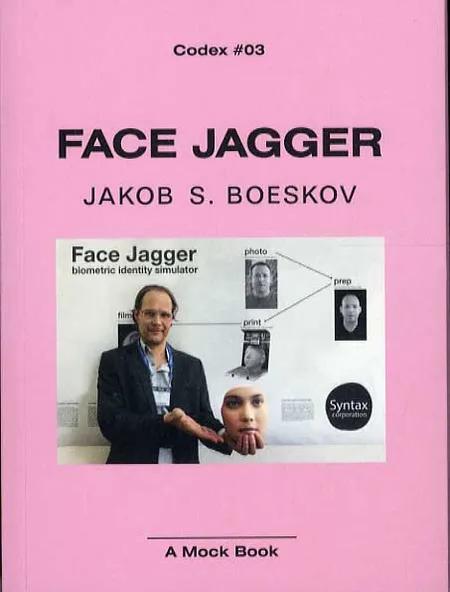 Face Jagger af Jakob S. Boeskov