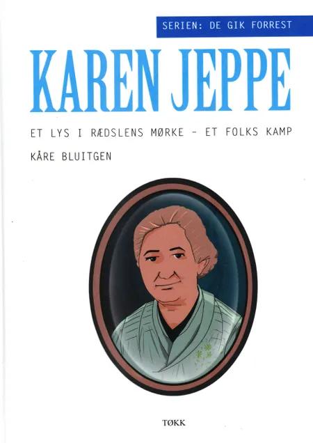 Karen Jeppe af Kåre Bluitgen