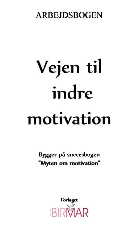 Vejen til indre motivation af Lars Stig Duehart