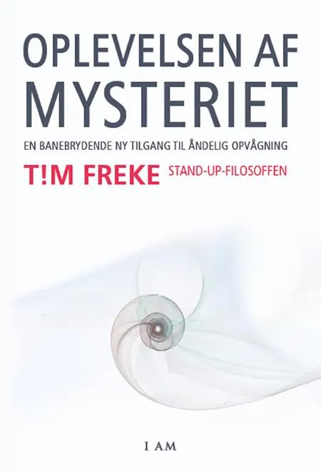 Oplevelsen af mysteriet af Tim Freke